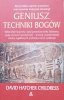 David Hatcher Childress Geniusz techniki Bogów